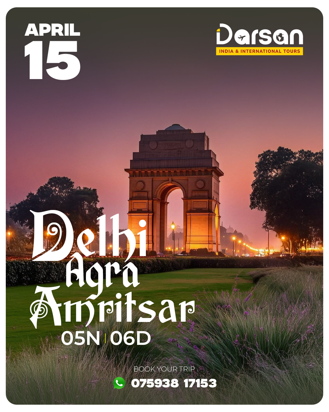 Delhi–Agra–Amritsar Group Tour Package April 15