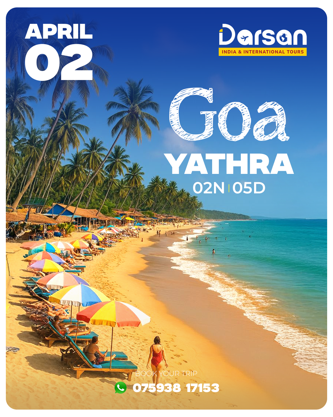 Goa Group Tour Package April 02