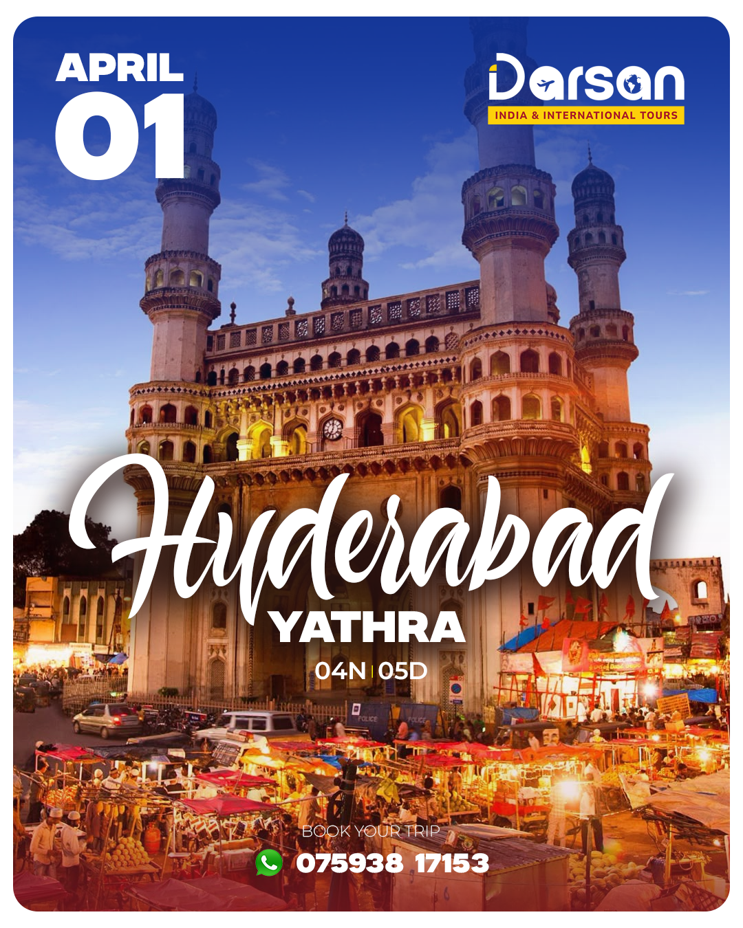Hyderabad Group Tour – April 01
