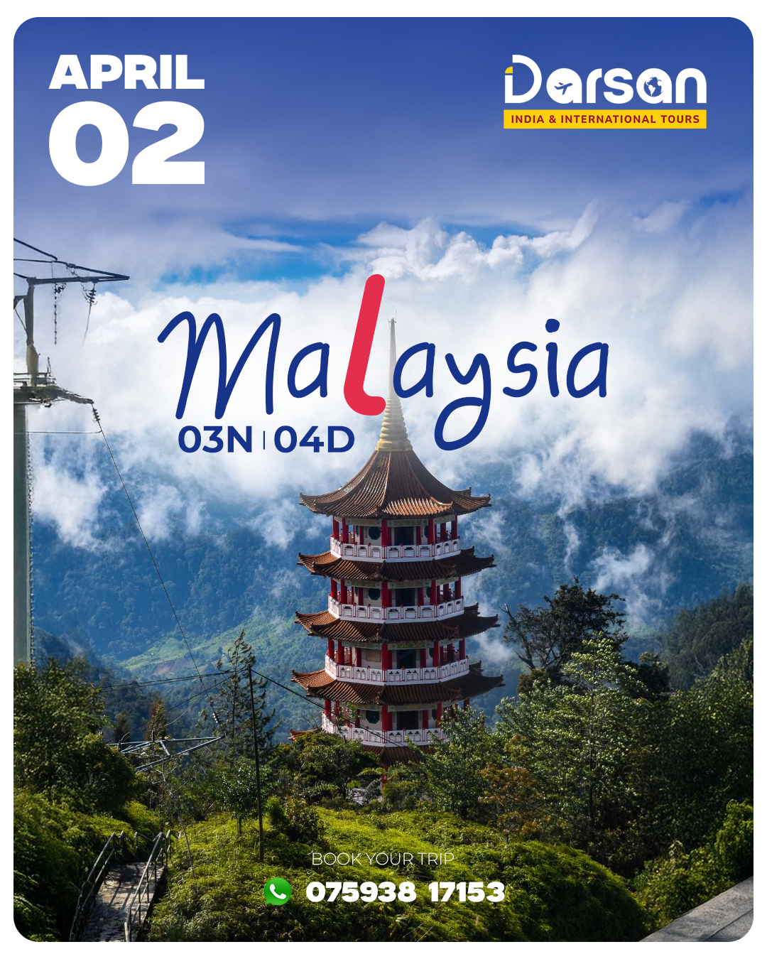 Malaysia Group Tour Package – April 02