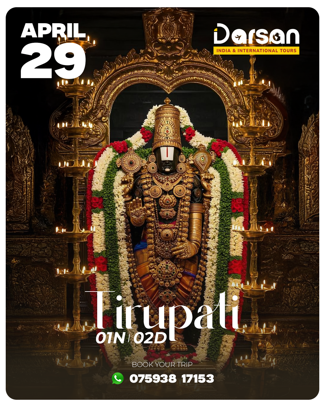 Tirupati Darshan Group Tour (By Train) April 29