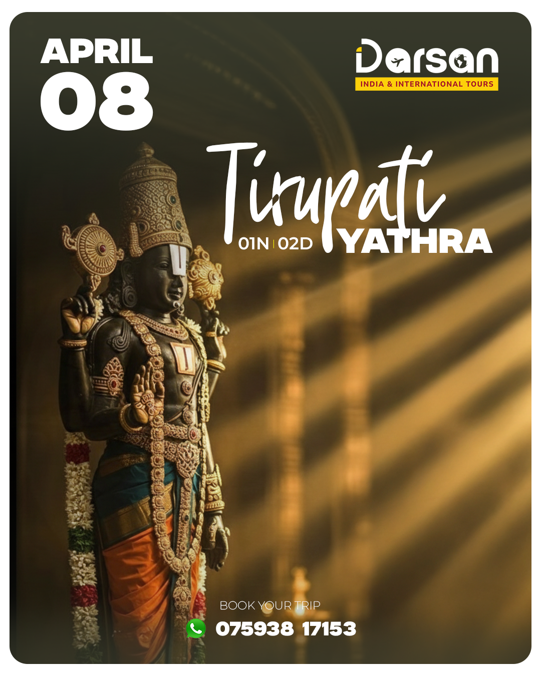 Tirupati Darshan Group Tour Package (By Train) April 08