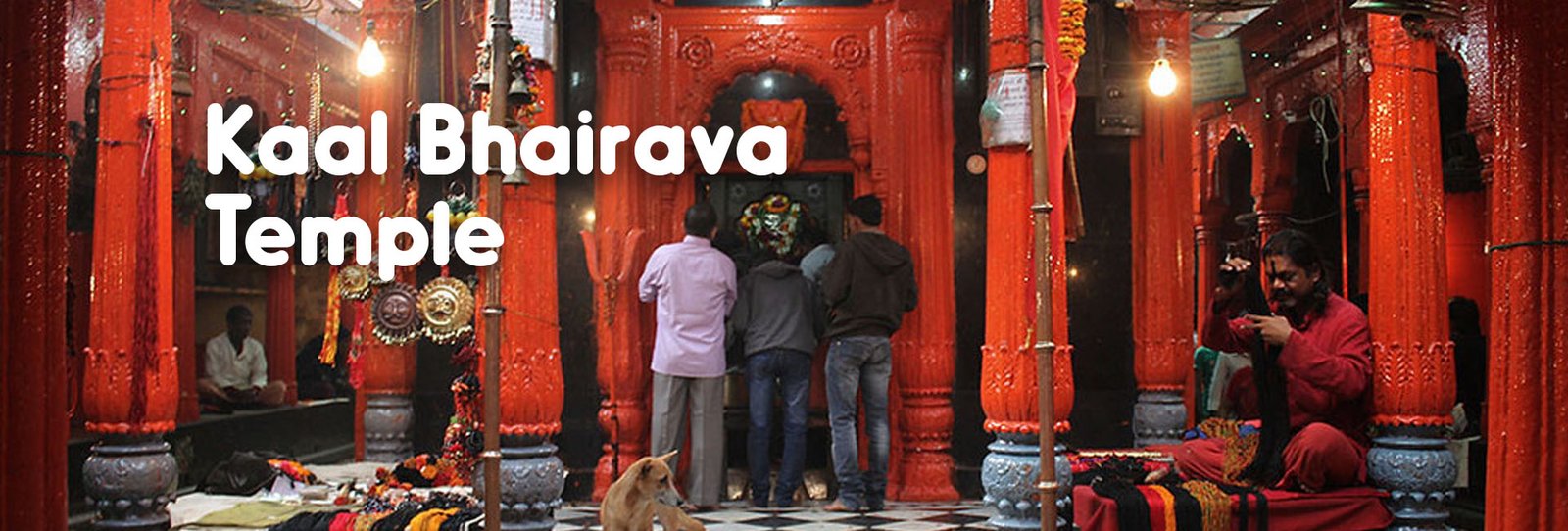 Kaal Bhairava Temple 