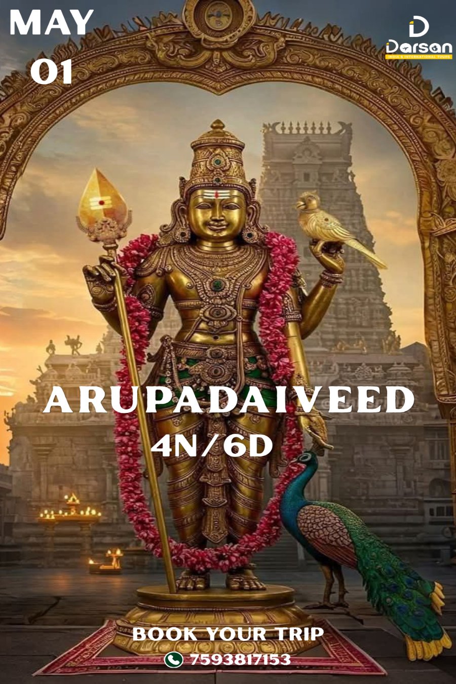 ARUPADAI VEED GROUP TOUR PACKAGE MAY 01