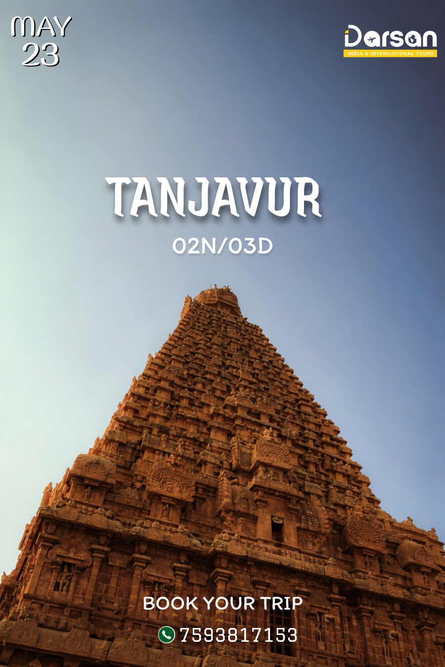Tanjavur Group Tour Package May 23