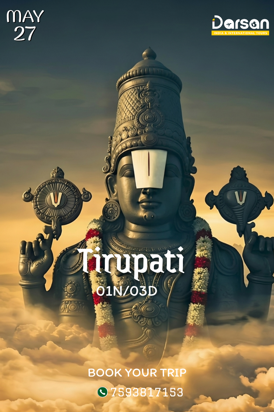 Tirupati Darshan Group Tour (By Train) May 27