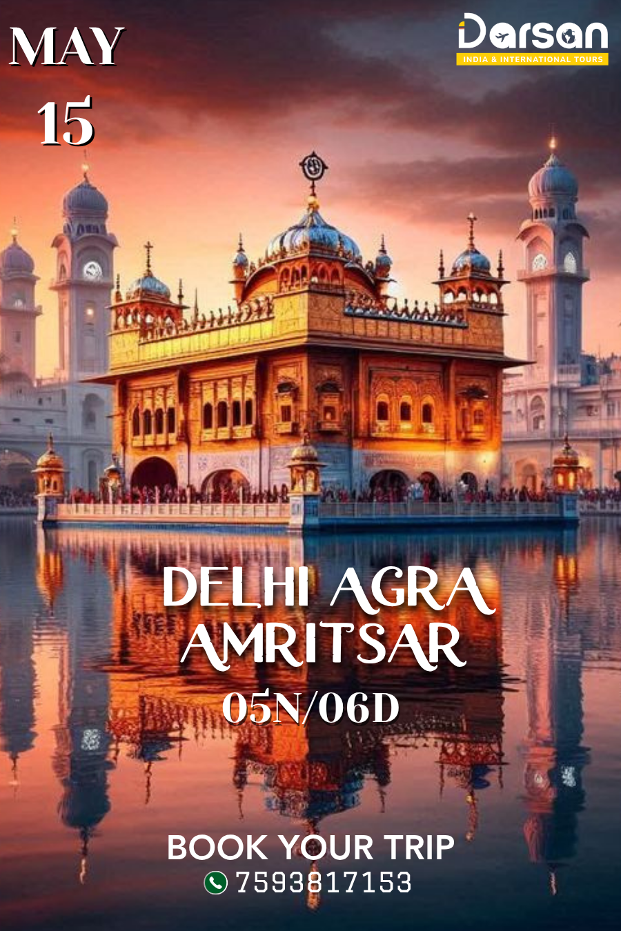Delhi–Agra–Amritsar Group Tour Package May 15