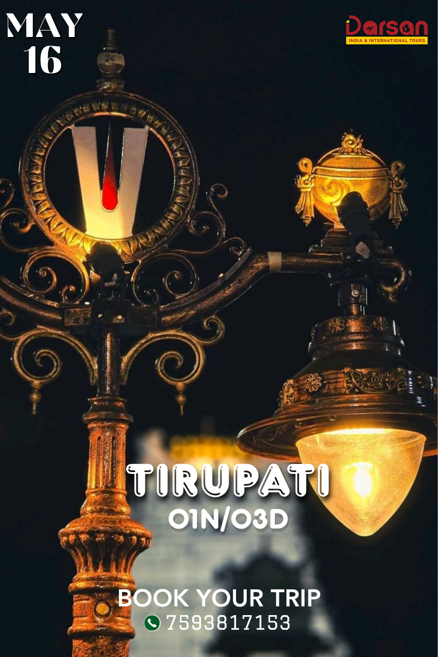 Tirupati Darshan Group Tour (By Train) May 20