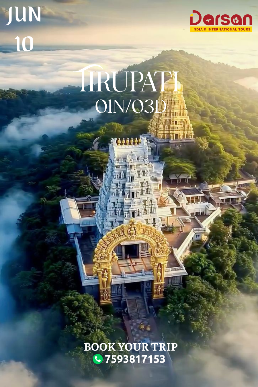 Tirupati Darshan Group Tour (By Train) Jun 10