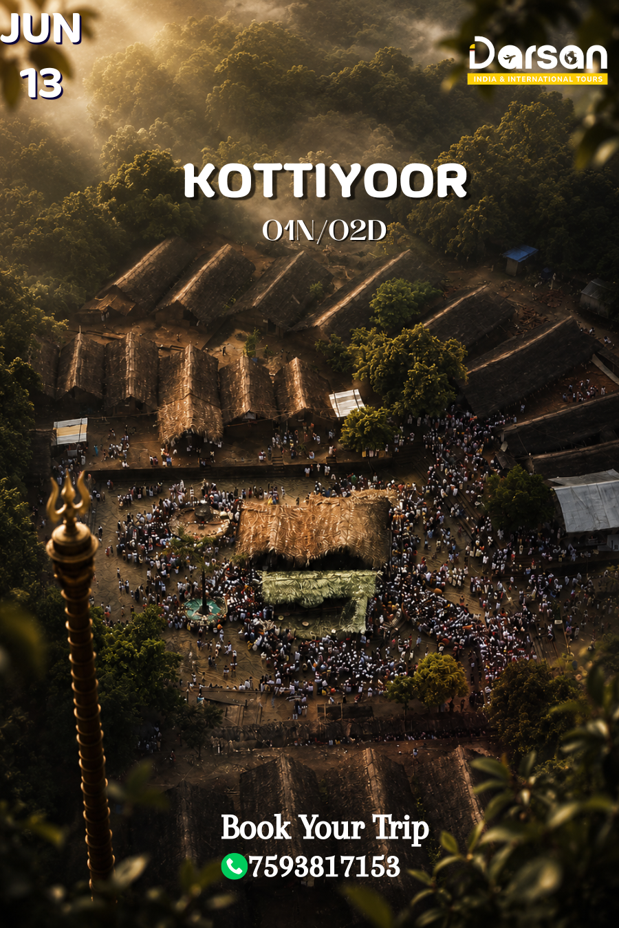 Kottiyoor Darsan June 13