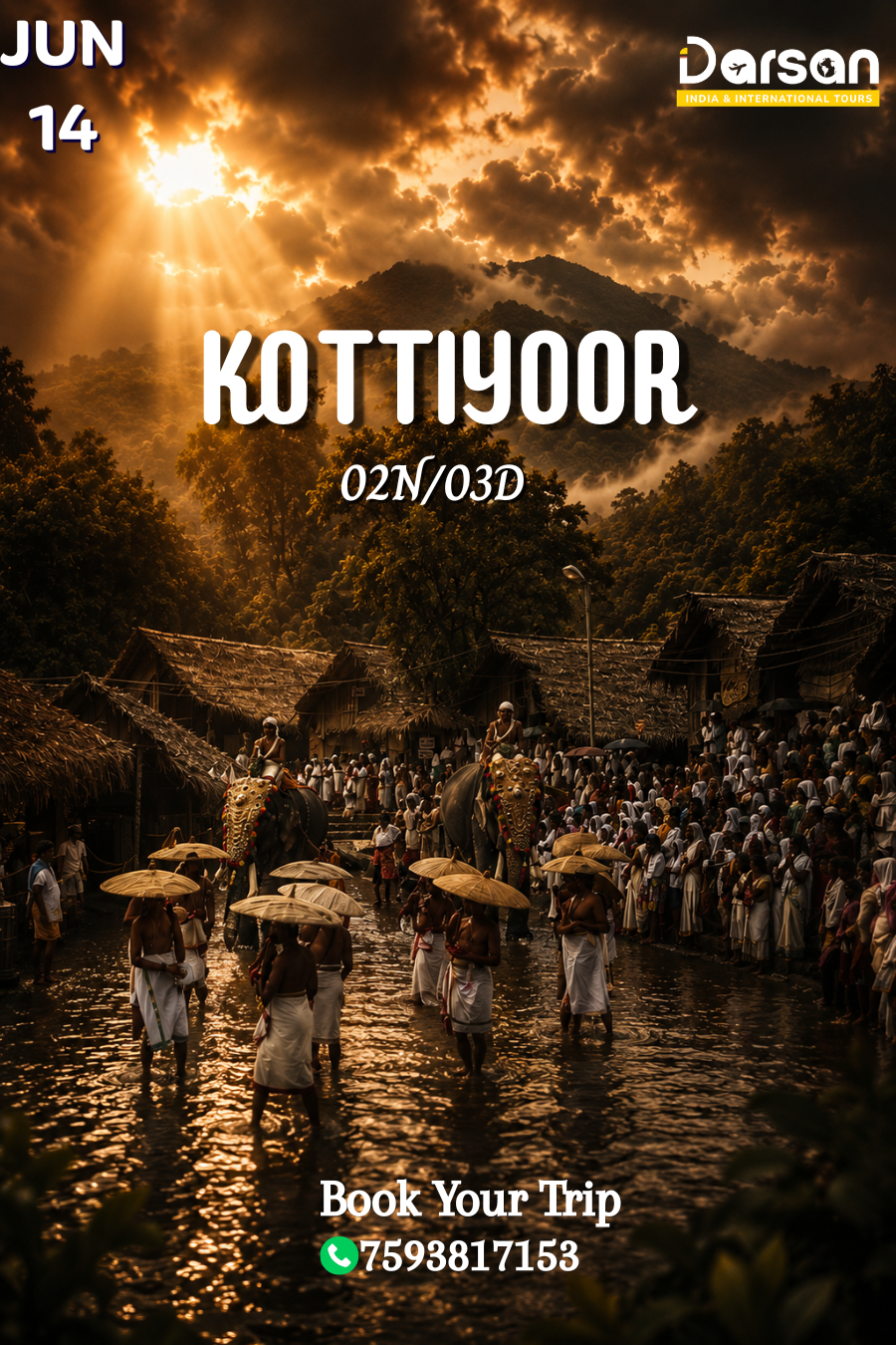 Kottiyoor Darsan June 14
