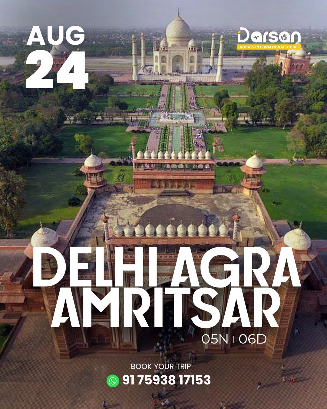 Delhi–Agra–Amritsar Group Tour Package Aug 24