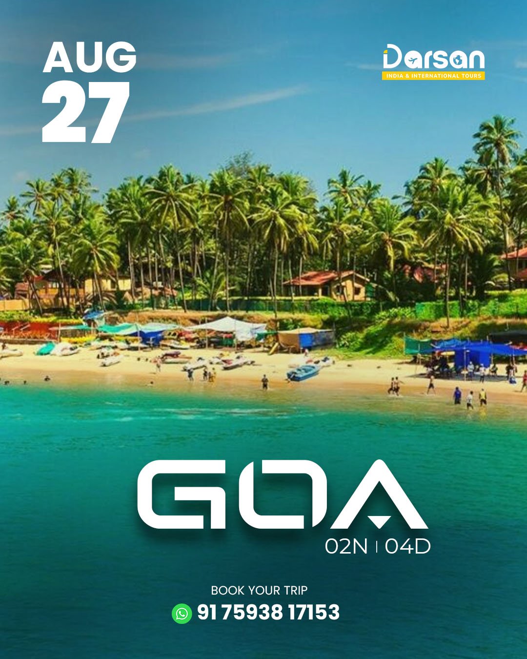Goa Group Tour Package Aug 27