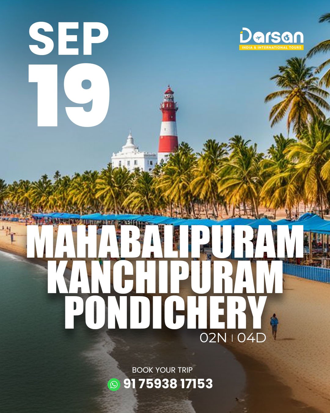 MAHABALIPURAM-KANCHIPURAM-PONDICHERY Sep 19