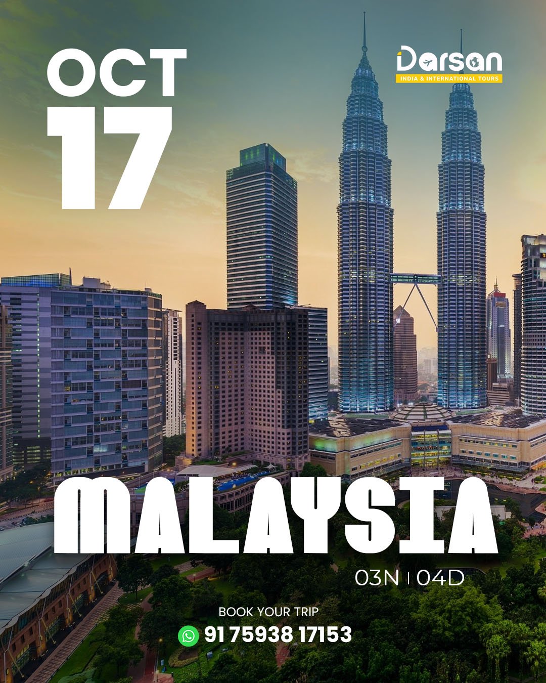 Malaysia Group Tour Package – Oct 17