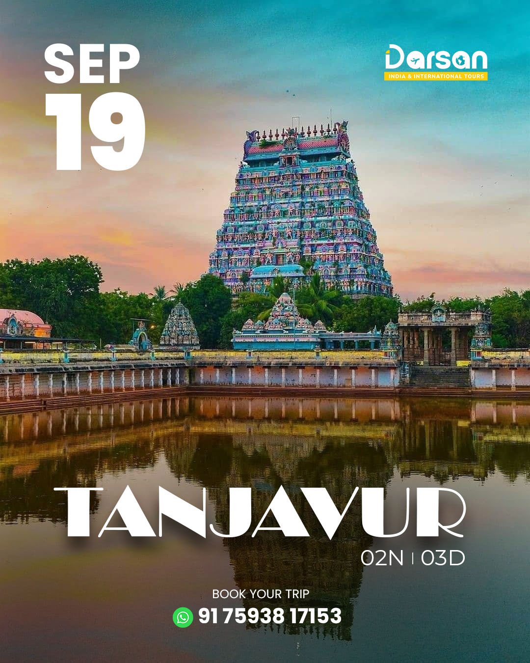 Tanjavur Group Tour Package ( By Bus ) Sep 19