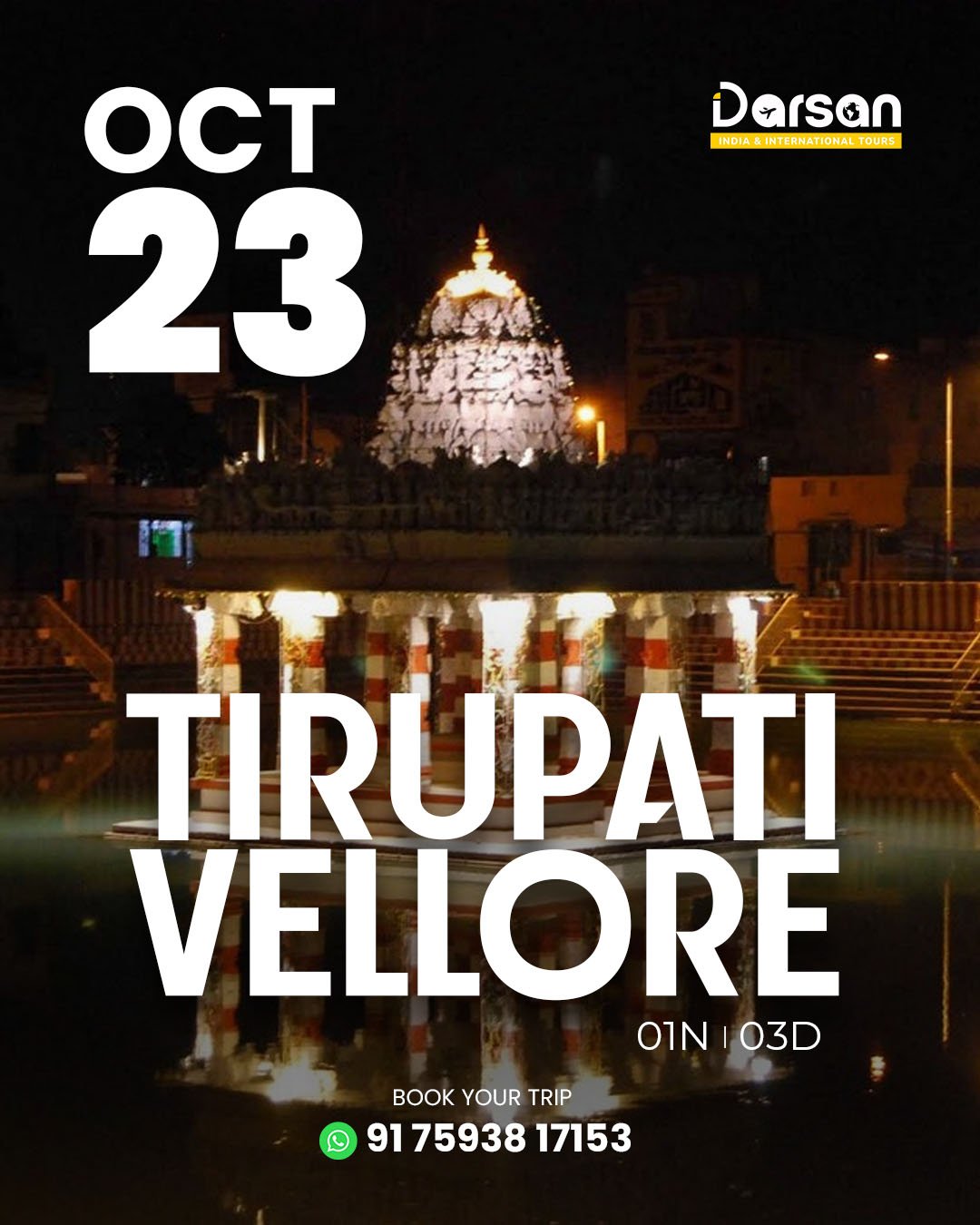 Tirupati Vellore Group Tour Package (By Bus) Oct 17