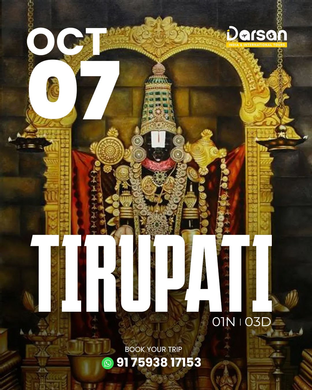 Tirupati Darshan Group Tour (By Train) Oct 07