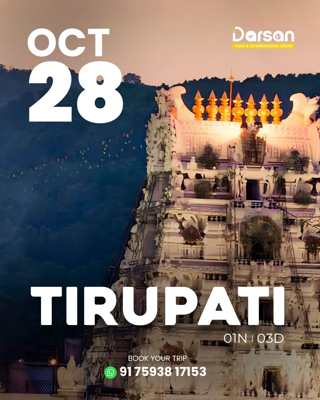 Tirupati Darshan Group Tour (By Train) Oct 28